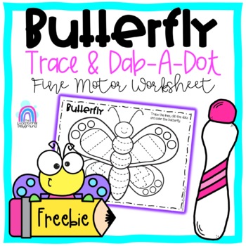 Preview of Butterfly Trace and Dab-A-Dot Fine Motor FREEBIE