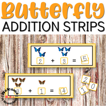 Preview of Butterfly Addition Strips for Math Centers or Hands-on Activities