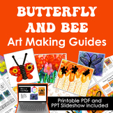 Butterfly and Bee Art Making Drawing Guides for Elementary