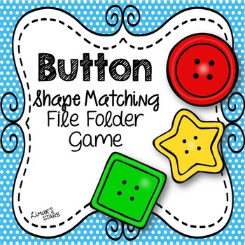 Preview of Button Shape Matching File Folder Game {BACK TO SCHOOL}