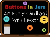 Buttons in Jars Math Lesson