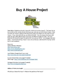 Buying A House:  Mortgage and Interest Rates Assignment