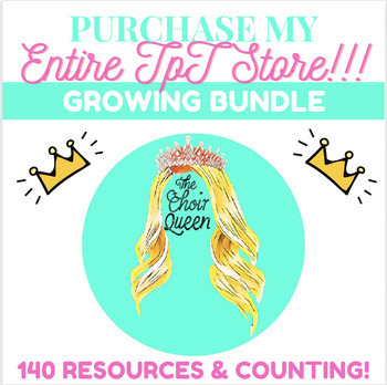 Preview of Buy My Entire Store! GROWING Bundle of 150+ Middle School Choir Resources!