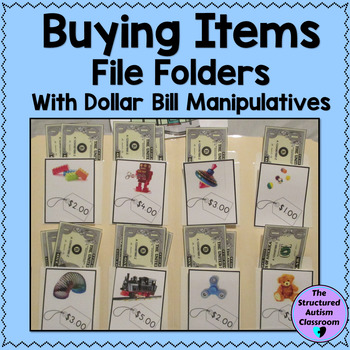 Preview of Buying Items with Dollar Bills File Folders for Autism and Special Education