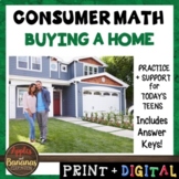 Buying a Home- Consumer Math Unit (Notes, Practice, Test, 