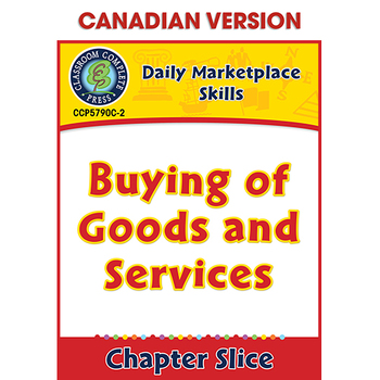Preview of Daily Marketplace Skills: Buying of Goods and Services Gr. 6-12 CDN