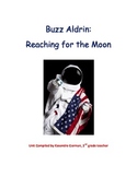 Buzz Aldrin: Reaching for the Moon 2nd Grade Nonfiction Te