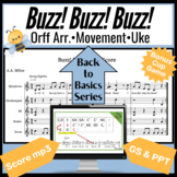 Buzz! Buzz! Buzz! Xylophone Melody, Orff Arr, Movement, Rh