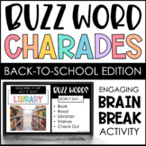 Buzz Word Charades | Back to School Edition | Brain Break | Game