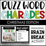 Buzz Word Charades - Christmas Edition - Brain Break
