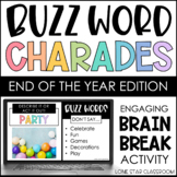 Buzz Word Charades - End of the Year Edition - Brain Break