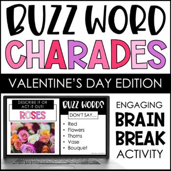 Preview of Buzz Word Charades - Valentine's Day Edition - Brain Break