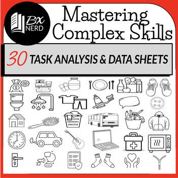 Preview of BxNerd _ 30 Task Analysis & Data Sheets for Complex Behaviors