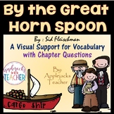 By The Great Horn Spoon A Visual Support for Vocabulary