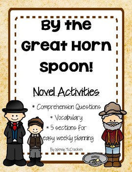 By The Great Horn Spoon Study Guide By California Dreaming Tpt