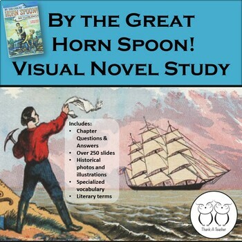 Preview of By the Great Horn Spoon! Visual Novel Study w/ Comprehension Q & A  Google 