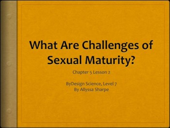 Preview of ByDesign Science: Chapter 5 Human Development and Sexuality [Lesson 2]