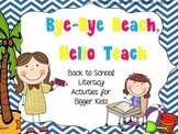 Bye Bye Beach, Hello Teach {Back to School Literacy Activi
