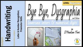 Preview of Bye Bye, Dysgraphia ~Handwriting, D'Nealian, Lowercase letters, Numerical Digits