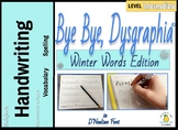 Bye Bye Dysgraphia: Winter Words! ~ Handwriting, D'Nealian