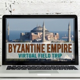 Byzantine Empire: Constantinople Virtual Field Trip (Googl