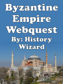 Preview of Byzantine Empire Webquest