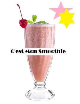 Preview of C’EST MON SMOOTHIE! La nourriture | French Food
