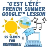 C'est L'été: Summer Vocabulary for Beginner French