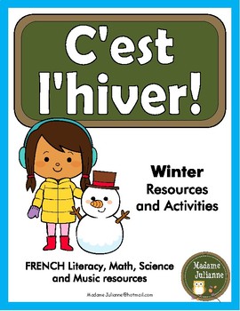 Preview of C'est l'hiver - French Winter activities and resources
