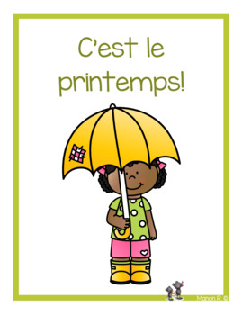 C'est le printemps! (Spring Time in French) for emergent reader
