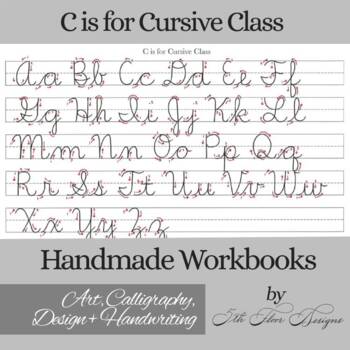 Preview of C is for Cursive Class Handmade Workbook | Videos