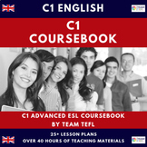 C1 Advanced English Course Book ESL TEFL (40+ hours)