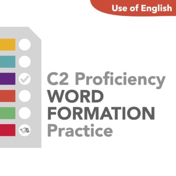 Preview of C2 Proficiency Word Formation Practice (Introduction)