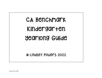 Preview of CA Benchmark Kindergarten Yearlong Guide