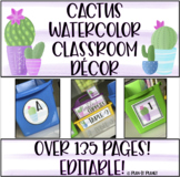 CACTUS Classroom Decor!  Editable!  Growing! (135+ PAGES!!)