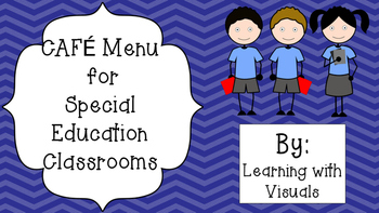 Preview of CAFE for the Special Education Classroom