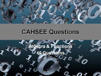 Preview of CAHSEE Review -- Algebra & Functions