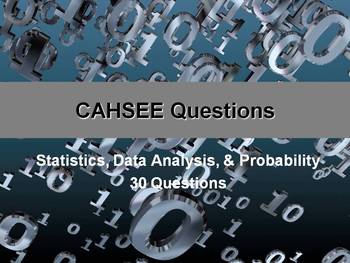 Preview of CAHSEE Review -- Statistics, Data Analysis, Probability