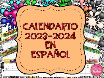 Preview of CALENDAR 2023-24 IN SPANISH