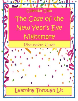 Preview of CALENDAR CLUB The Case of the New Year's Eve Nightmare - Discussion Cards