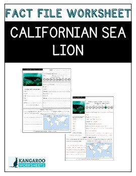 CALIFORNIAN SEA LION - Fact File Worksheet - Research Sheet | TPT