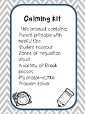 CALMING KIT, easy ready to go resource to promote self regulation
