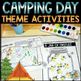CAMPING DAY | End of the Year Theme Days | Activities