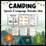 CAMPING SPEECH AND LANGUAGE THEMATIC UNIT