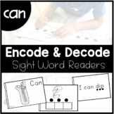 CAN - Sight Word Decode and Encode Book