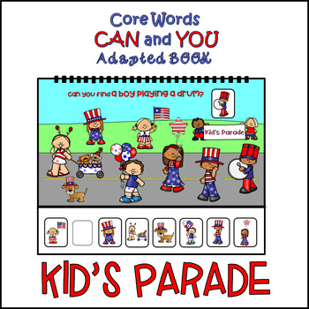 Preview of CAN and YOU Adapted Interactive Book "Kid's Parade" | Find It