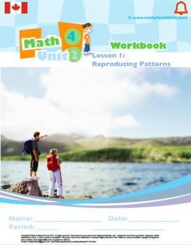 Preview of CANADA Math 4: Algebra: L1: Reproducing Patterns Worksheets