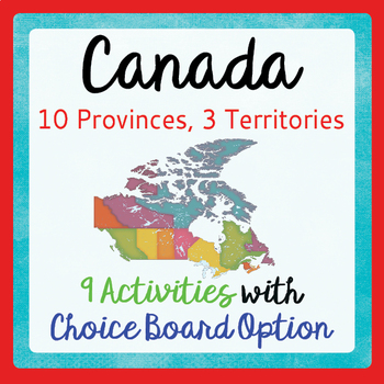 Preview of CANADA’S Provinces & Territories 9 Activities, Choice Board PRINT and EASEL
