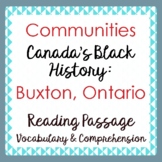 CANADIAN BLACK HISTORY Communities: Buxton, ON Text, Activities PRINT, EASEL