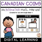 CANADIAN COINS Interactive Mini-Unit (Digital) {Google Sli